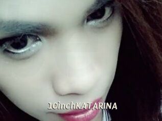 10inchKATARINA