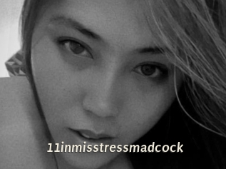 11inmisstressmadcock