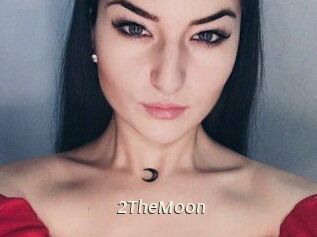 2TheMoon