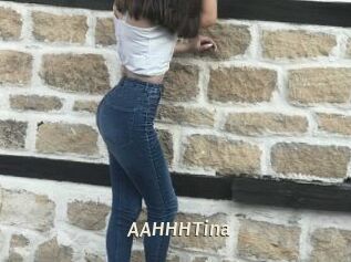 AAHHHTina