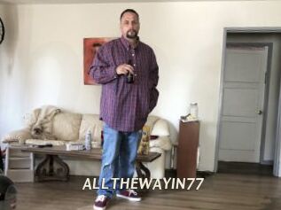 ALLTHEWAYIN77