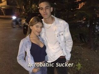 Acrobatiic_Sucker