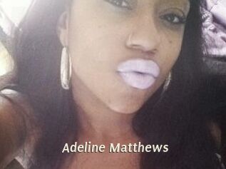 Adeline_Matthews