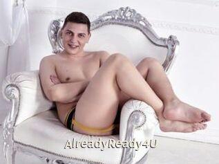AlreadyReady4U