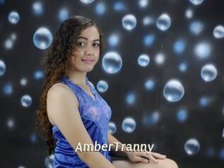 AmberTranny