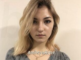 AmileyaRose