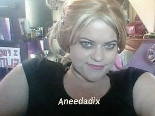 Aneedadix