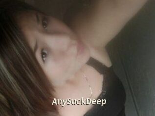 AnySuckDeep