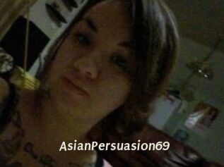 AsianPersuasion69