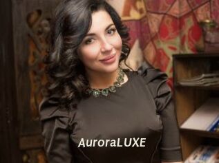 AuroraLUXE