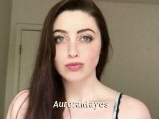 Aurora_Mayes