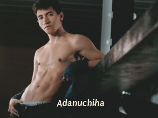Adanuchiha