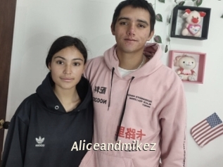 Aliceandmikez