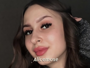 Alicemose