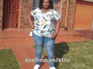 Analfreakymilktits