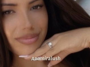 Anamiralush