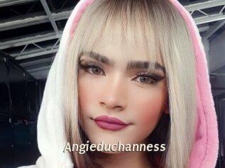 Angieduchanness