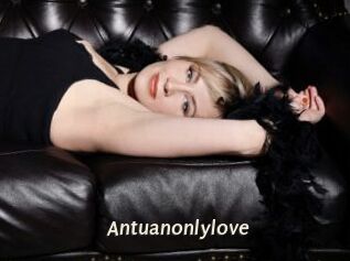 Antuanonlylove