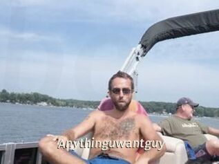 Anythinguwantguy