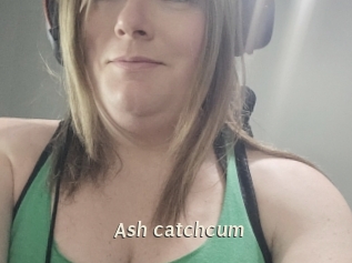 Ash_catchcum