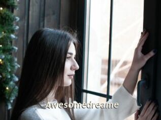 Awesomedreame