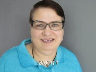 BIGTITT