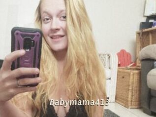 Babymama413