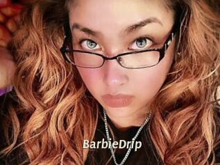 BarbieDrip