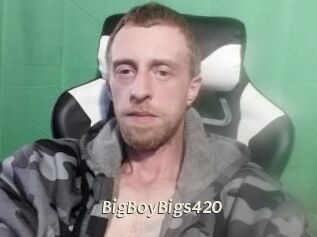 BigBoyBigs420