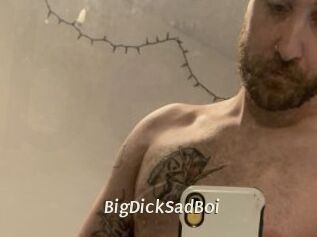 BigDickSadBoi