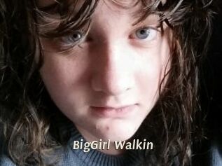 BigGirl_Walkin