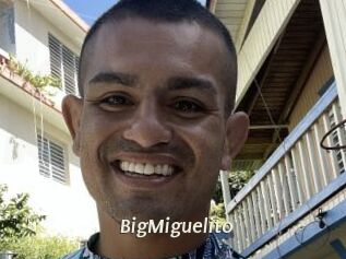 BigMiguelito