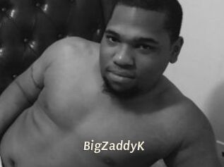 BigZaddyK