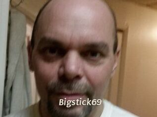 Bigstick69