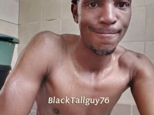 BlackTallguy76