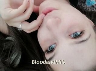 BloodandMilk