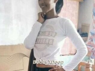 BobbyXDeep