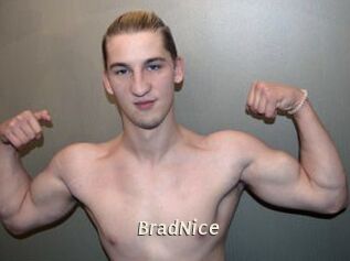 BradNice