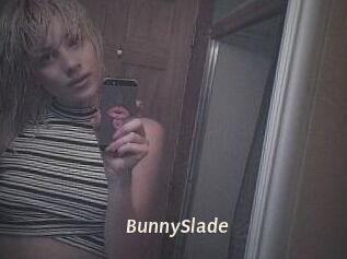 BunnySlade