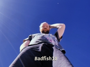 Badfish18