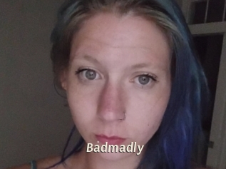 Badmadly