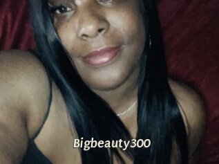 Bigbeauty300
