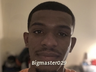Bigmaster029
