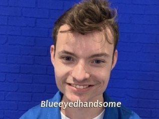 Blueeyedhandsome