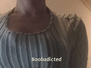 Boobadicted
