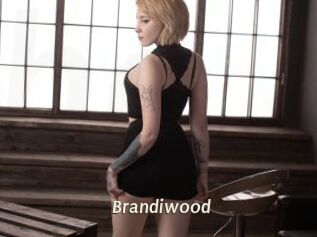 Brandiwood