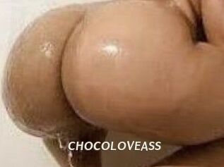 CHOCOLOVEASS