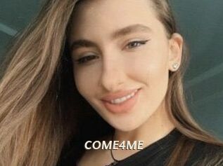COME4ME