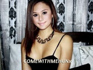 COMEWITHMEHUNx
