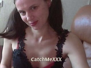 CatchMeXXX